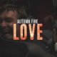 Autumn Fire: Love