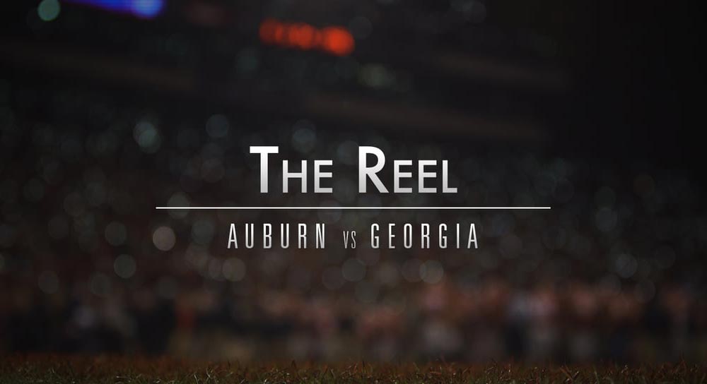 The Reel: Auburn vs Georgia